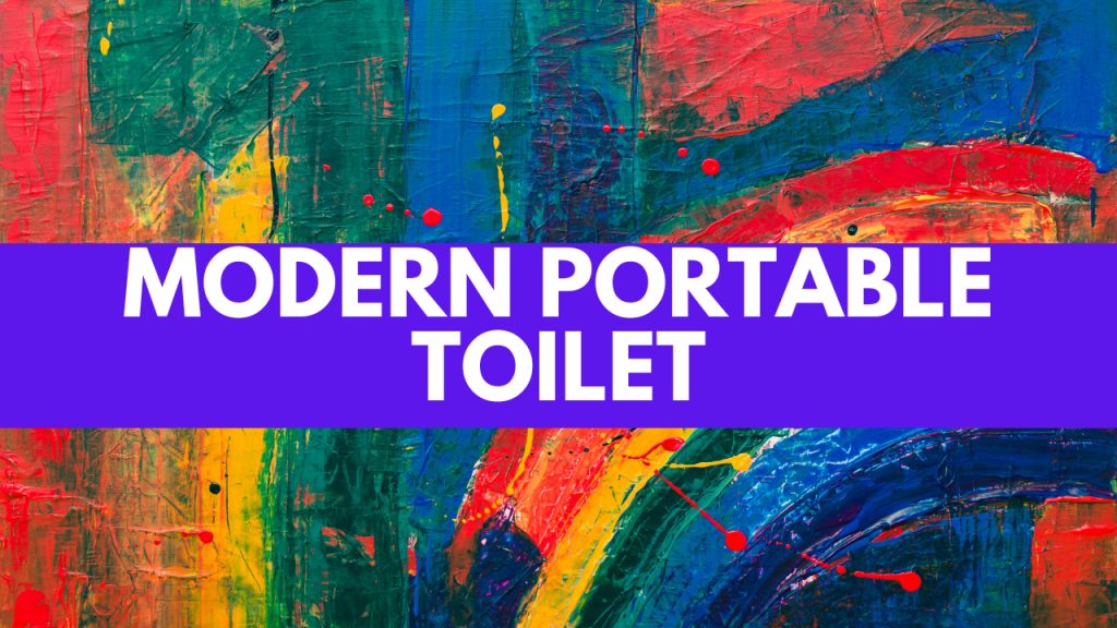 Some exciting features of modern portable toilet